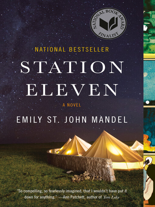 Emily St. John Mandel创作的Station Eleven作品的详细信息 - 可供借阅